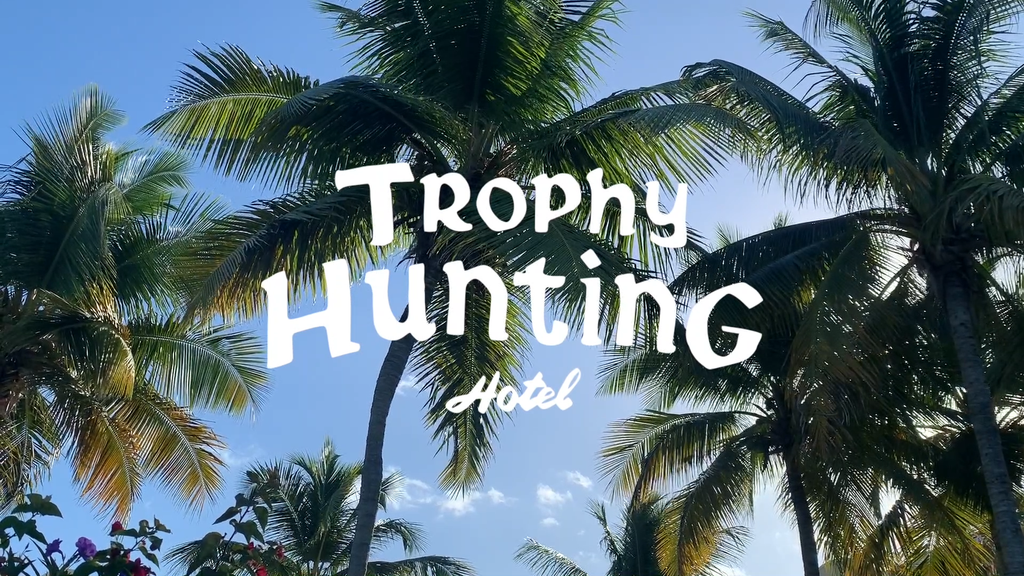 04_Trophy Hunting Hotel
